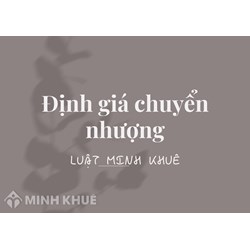 Định giá chuyển nhượng (TRANSFER PRICING) là gì?