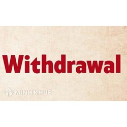 Rút tiền (WITHDRAWAL) là gì? Withdrawal trong Ngân hàng là gì?