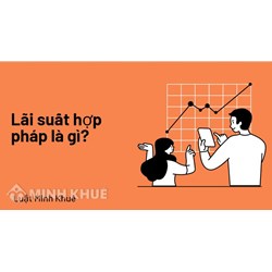 Lãi suất hợp pháp là gì? Quy định về lãi suất hợp pháp ở Hoa Kỳ