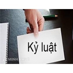 Quyết định xử lý kỷ luật lao động khi nào được coi là hợp pháp?