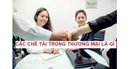Các chế tài do vi phạm hợp đồng thương mại theo quy định?