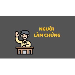 Triệu tập người làm chứng được thực hiện như thế nào?