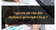 Nguyên tắc cân đối (balance principle) là gì ?