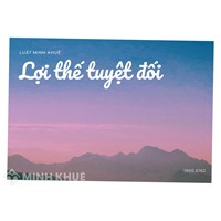 Lợi thế tuyệt đối (absolute advantage) là gì ?