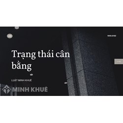 Cân bằng, trạng thái (equilibrium) là gì ?