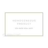 Sản phẩm đồng nhất (homogeneous product) là gì ?