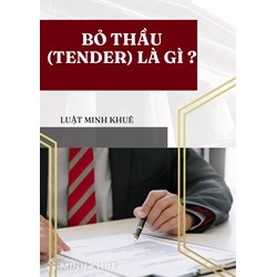 Bỏ thầu (TENDER) là gì ?