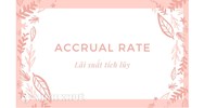 Lãi tích lũy (ACCRUED INTEREST) là gì ?