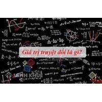 Giá trị tuyệt đối (absolute value) là gì ?