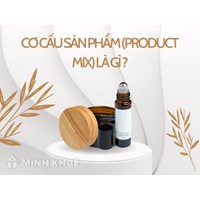 Cơ cấu sản phẩm (product mix) là gì ?