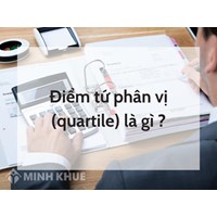 Điểm tứ phân vị (quartile) là gì ?