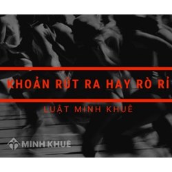 Khoản rút ra hay rò rỉ (withdrawals or leakages) là gì ?