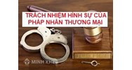 Hình phạt đối với pháp nhân thương mại phạm tội theo pháp luật Hoa Kỳ 