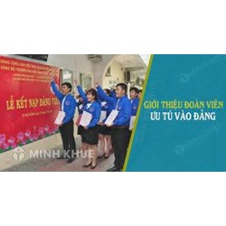 Giới thiệu và kết nạp người vào Đảng quy định như thế nào?