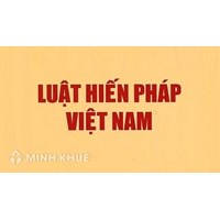 Phân tích và bình luận về chính sách pháp luật hiến pháp