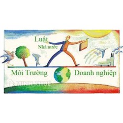 Phân tích về chính sách pháp luật bảo vệ môi trường