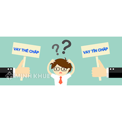 Bình luận quy định về tín chấp và vay tín chấp của Bộ luật Dân sự 2015