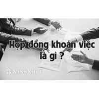 Hợp đồng khoán việc được quy định như thế nào?