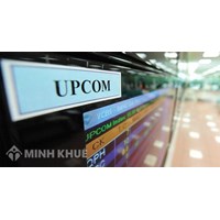 Hệ thống giao dịch Upcom là gì? Đăng ký giao dịch trên hệ thống Upcom