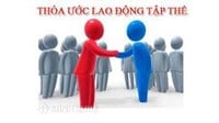 Quy định về thỏa ước lao động tập thể theo Bộ Luật Lao Động 2019