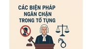 Các biện pháp ngăn chặn trong tố tụng hình sự
