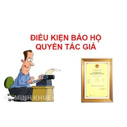 Nguyên tắc và điều kiện bảo hộ quyền tác giả