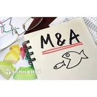 M&A là gì? Những thương vụ M&A lớn tại Việt Nam