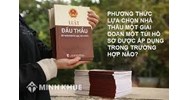 Quy trình lập hồ sơ mời thầu theo phương thức một giai đoạn một túi hồ sơ?