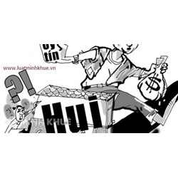 Tư vấn về việc chơi hụi ?