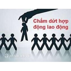 Thủ tục chấm dứt hợp đồng lao động trước thời hạn?