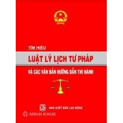 Hồ sơ cấp phiếu lý lịch tư pháp?