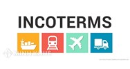 Các điều kiện cơ sở giao hàng trong mua bán hàng hóa quốc tế - INCOTERMS