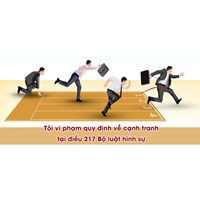 Tội vi phạm quy định về cạnh tranh theo Điều 217 Bộ Luật hình sự