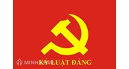 Quy định mới về công tác kiểm tra, giám sát và kỷ luật của Đảng