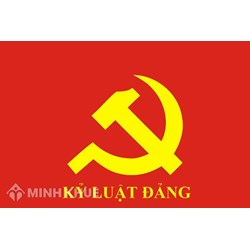 Quy định mới về công tác kiểm tra, giám sát và kỷ luật của Đảng