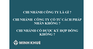 Điều kiện để giao dịch do chi nhánh công ty xác lập có giá trị pháp lý?