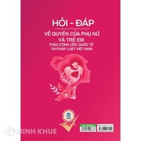 Quyền của phụ nữ và các văn kiện cơ chế bảo vệ quyền phụ nữ theo luật quốc tế