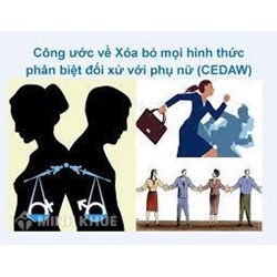 Xoá bỏ mọi hình thức phân biệt đối xử với phụ nữ