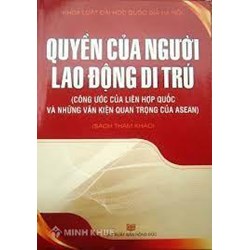 Các quyền áp dụng cho mọi người lao động di trú và các thành viên trong gia đình họ
