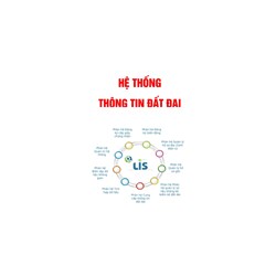 Hệ thống thông tin quốc gia về đất đai là gì? Hệ thống tổng hợp những gì?