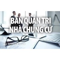 Nhiệm vụ và quyền hạn của Ban quản trị nhà chung cư?