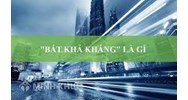 Rủi ro và bất khả kháng trong hợp đồng thi công xây dựng công trình