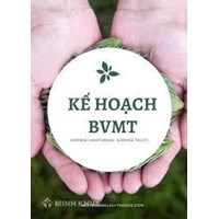 Mức phạt hành chính hành vi vi phạm các quy định về thực hiện kế hoạch bảo vệ môi trường theo quy định mới nhất hiện nay