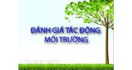Mức phạt vi phạm các quy định về thực hiện quyết định phê duyệt báo cáo đánh giá tác động môi trường