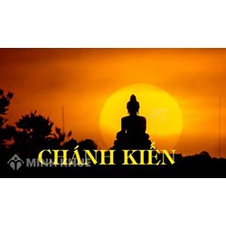 Chánh kiến là gì? Chánh kiến theo quan niệm của Đạo Phật