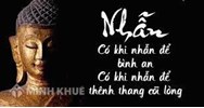Nhẫn Nại (Khanti) là gì ? Quan điểm Đạo Phật là nhẫn nại