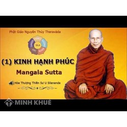Hạnh Phúc Kinh - (Mangala Sutta) là gì ?