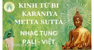 Từ Bi Kinh (Metta Sutta) là gì ? Nội dung của Kinh từ bi