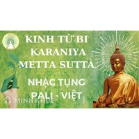 Từ Bi Kinh (Metta Sutta) là gì ? Nội dung của Kinh từ bi