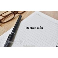 Quy định của pháp luật về thủ tục chứng thực di chúc